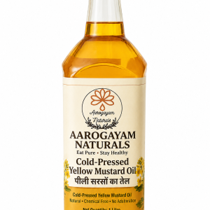 Aarogayam Naturals Cold Pressed Yellow Mustard Oil 1 Litre